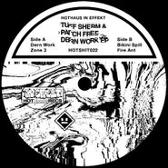Tuff Sherm, Dern Work EP (12")