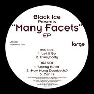 Black Ice, Many Facets EP [Reissue] (12")