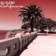DJ Clent, California (12")