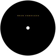 Denis Sulta, Nein Fortiate EP (12")