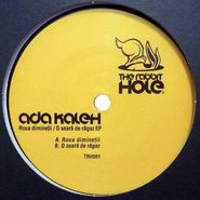 Ada Kaleh, Roua Diminetii (12")