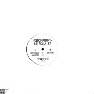 RBCHMBRS, Estrella EP (12")