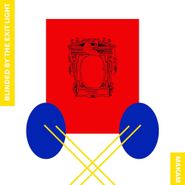 Makam, Blinded By The Exit Light (12")
