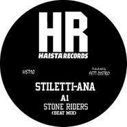 Stiletti-Ana, Stone Riders (12")