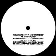 Terrasoul, In Love With This Vibe (12")