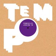 Pennygiles, Looking In (12")