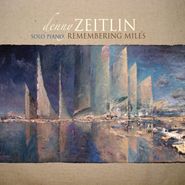 Denny Zeitlin, Remembering Miles (CD)