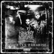 Naughty by Nature, Poverty's Paradise (LP)
