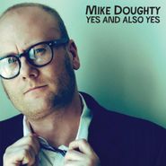 Mike Doughty, Yes and Also Yes (CD)