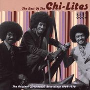 The Chi-Lites, The Best Of The Chi-Lites: The Original Brunswick Recordings 1969-1976 (CD)