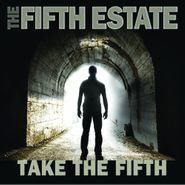 The Fifth Estate, Take The Fifth (CD)