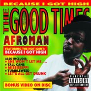 Afroman, The Good Times (CD)