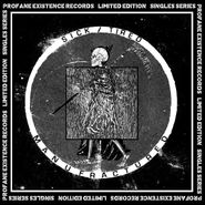 Sick/Tired, Manufactured (7")