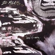 20 Miles, Keep It Coming (CD)