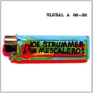 Joe Strummer & The Mescaleros, Global A Go-Go (CD)