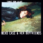 Neko Case & Her Boyfriends, Furnace Room Lullaby [Turquoise Vinyl] (LP)