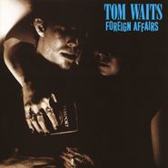Tom Waits, Foreign Affairs [Red Vinyl] (LP)