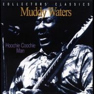 Muddy Waters, Hoochie Coochie Man - Live At The Rising Sun Celebrity Jazz Club [Record Store Day] (LP)