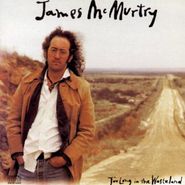 James McMurtry, Too Long In The Wasteland (CD)