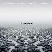 Joshua Redman, Still Dreaming (LP)