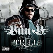 Bun B, II Trill (CD)