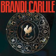 Brandi Carlile, A Rooster Says [Record Store Day] (12")