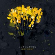 Blaenavon, That's Your Lot (LP)