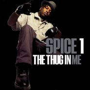 Spice 1, The Thug In Me (CD)