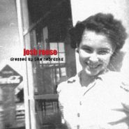 Josh Rouse, Dressed Up Like Nebraska [Expanded Edition] (LP)