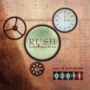Rush, Time Machine 2011: Live In Cleveland (LP)