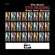 Otis Redding, The Great Otis Redding Sings Soul Ballads [180 Gram Mono Vinyl] (LP)