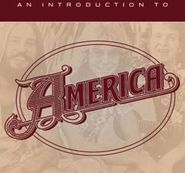 America, An Introduction To America (CD)
