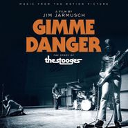 The Stooges, Gimme Danger - The Story Of The Stooges [180 Gram Vinyl OST] (LP)
