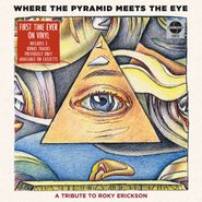 Various Artists, Where The Pyramid Meets The Eye: A Tribute To Roky Erickson [Record Store Day] (LP)