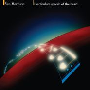 Van Morrison, Inarticulate Speech Of The Heart (LP)