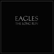 Eagles, The Long Run [180 Gram Vinyl] (LP)