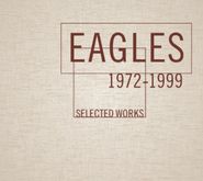 Eagles, Selected Works 1972-1999 [Import] (CD)