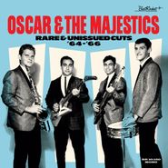 Oscar & The Majestics, Rare & Unissued Cuts '64-'66 [Record Store Day Red Vinyl] (10")