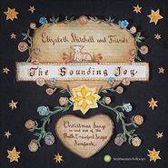 Elizabeth Mitchell, The Sounding Joy: Christmas Songs In & Out Of The Ruth Crawford Seeger Songbook (CD)