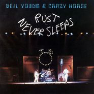 Neil Young, Rust Never Sleeps (LP)