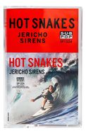 Hot Snakes, Jericho Sirens (Cassette)