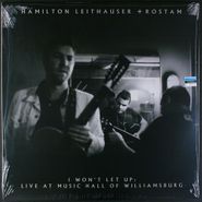 Hamilton Leithauser, I Won't Let Up: Live At Music Hall Of Williamsburg (LP)