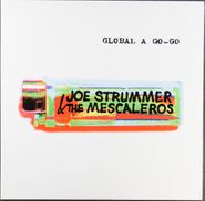 Joe Strummer & The Mescaleros, Global A Go-Go [Remastered] (LP)