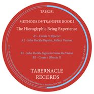 The Hieroglpyhic Being Experience, Methods Of Transfer Book I (12")