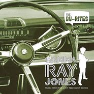 The Du-Rites, Gamma Ray Jones [Black Friday] (LP)