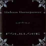 16 Horsepower, Folklore (CD)