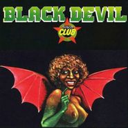 Black Devil Disco Club, Black Devil Disco Club [Reissue] (LP)