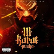 18 Karat, Pusha [Import] (CD)
