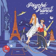 Various Artists, Psyché France Vol. 6: 1960-70 [Record Store Day] (LP)