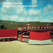 Teenage Fanclub, Songs From Northern Britain [180 Gram Vinyl] (LP)